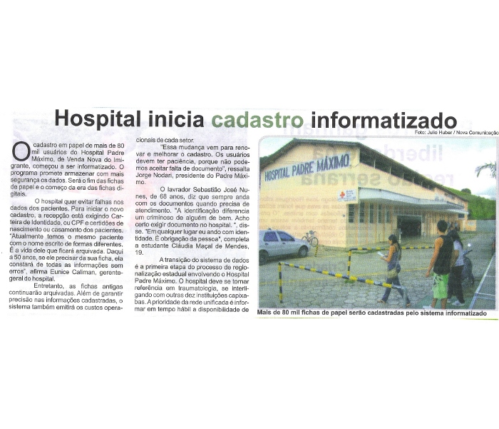 Hospital inicia cadastro informatizado